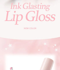Ink Glasting Lip Gloss - 22 Colors