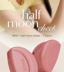 Half-Moon Cheek - 7 Colors