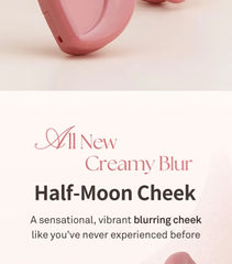 Half-Moon Cheek - 7 Colors