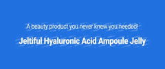 Jeltiful Hyaluronic Acid Ampoule Jelly